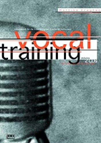 Arbeitsbuch für die Ausbildung der Stimme als Instrument